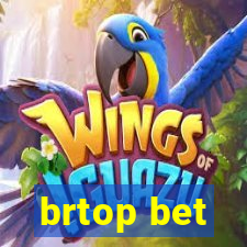 brtop bet